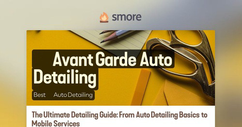 ​Avant Garde Auto Detailing | Smore Newsletters