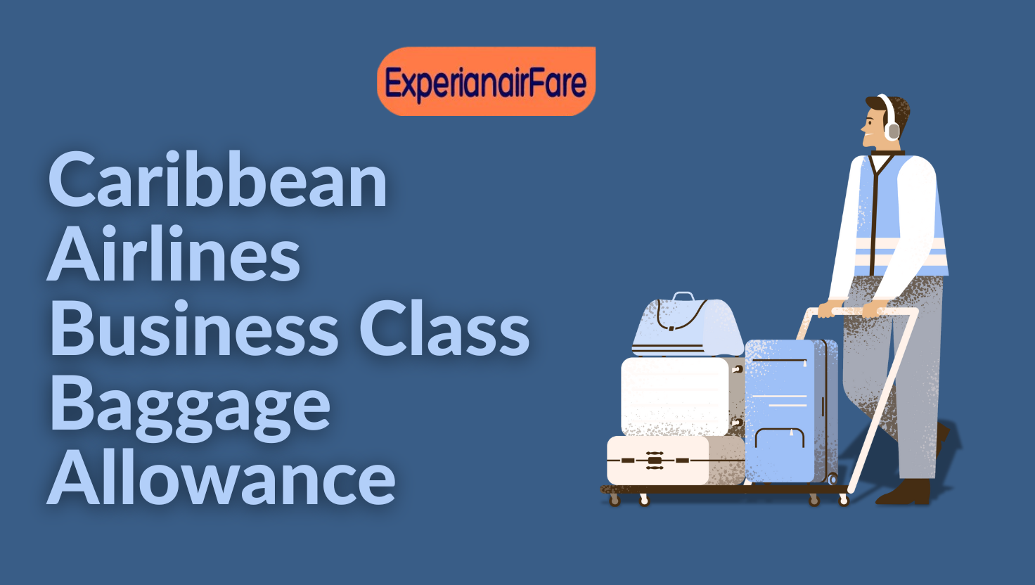 Caribbean Airlines Business Class Baggage Allowance