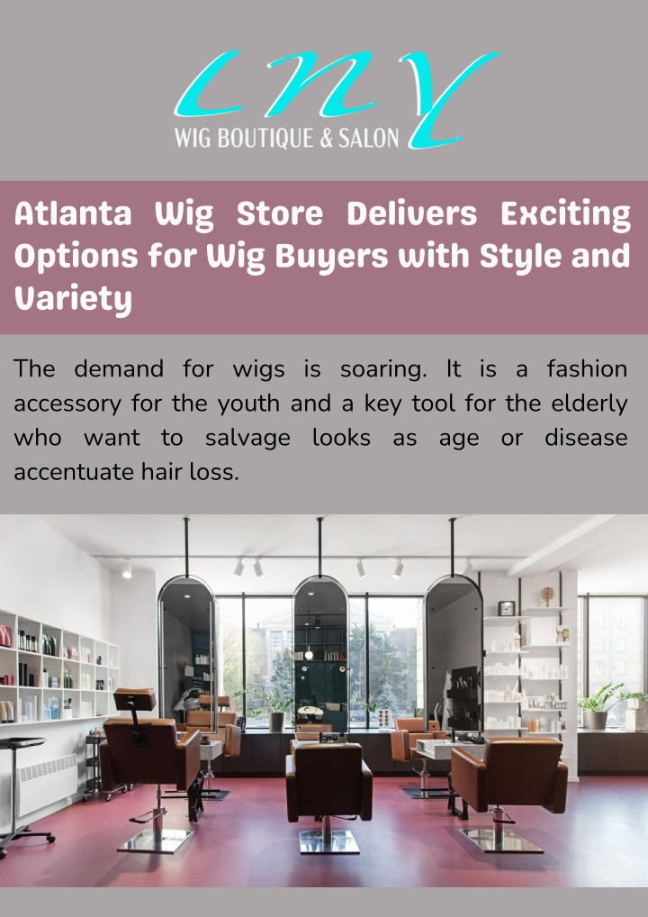 PPT - Atlanta Wig Store Delivers Exciting Options for Wig Buyers with Style and Variety PowerPoint Presentation - ID:14319517