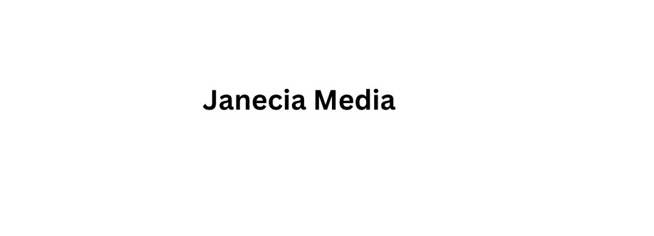 Janecia Media Cover Image