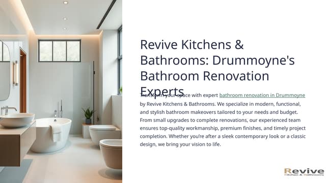 Revive-Kitchens-and-Bathrooms-Drummoynes-Bathroom-Renovation-Experts.pptx