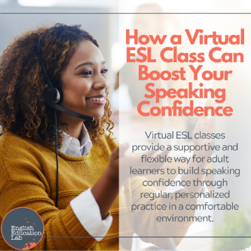 How a virtual ESL class can boost your speaking confidence