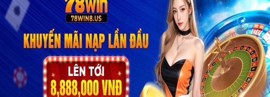 78win uy tín giải trí an toàn Cover Image
