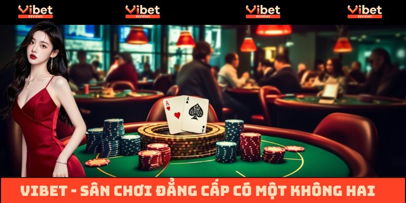 Vibet - Nhà Cái Vibet Uy Tín Hợp Vibe Người Việt- KM 100K