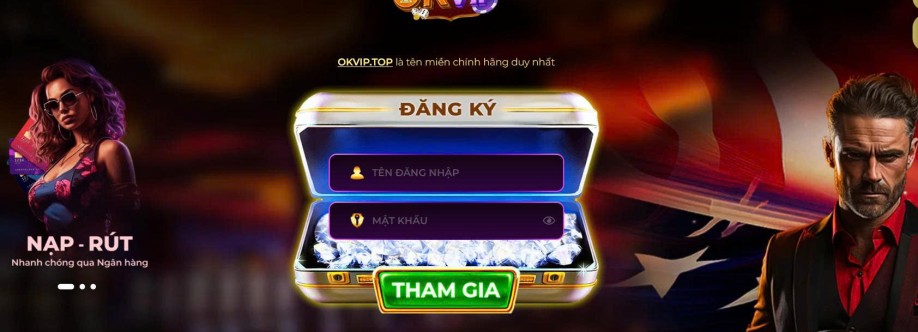 Nha cai Okvip Top Cover Image