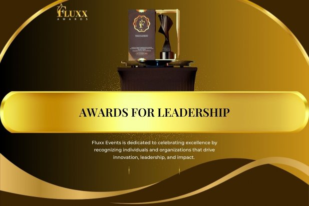 Awards for Leadership: Global Excellence Awards 2025 Article - ArticleTed -  News and Articles