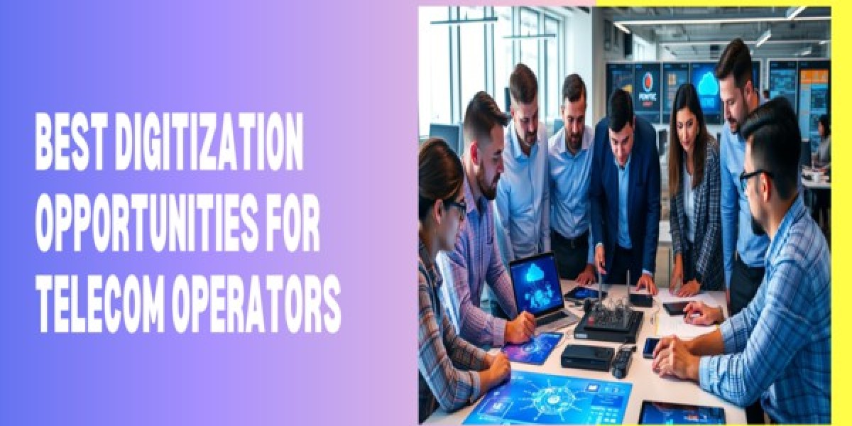 Best Digitization Opportunities for Telecom Operators