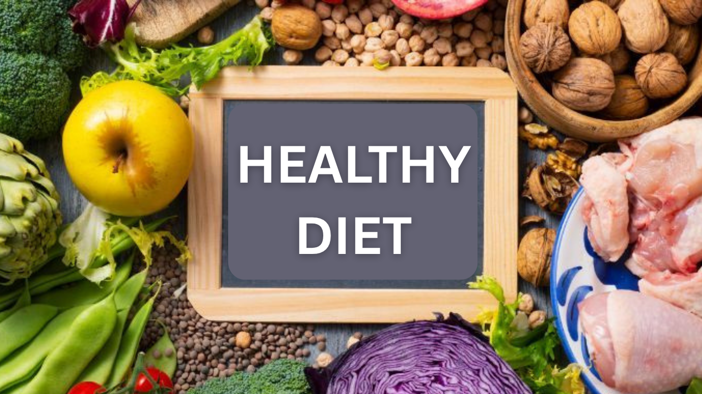 Healthy Diet for Better Living