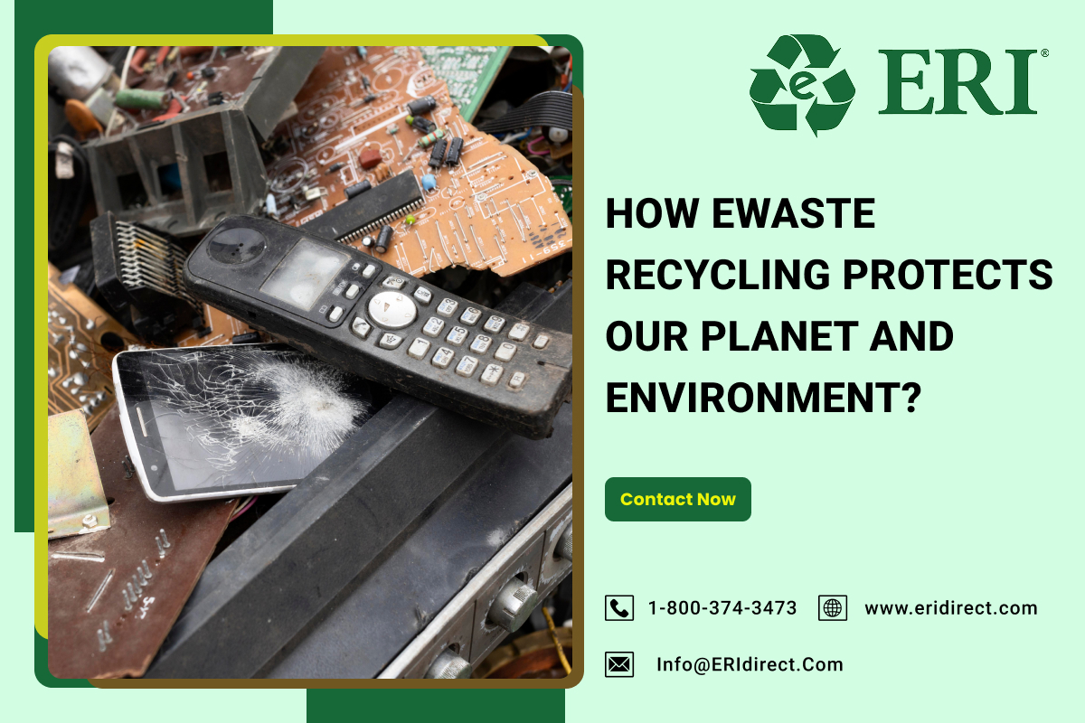 How Ewaste Recycling Protects Our Planet and Environment? – Electronic Waste Data Destruction