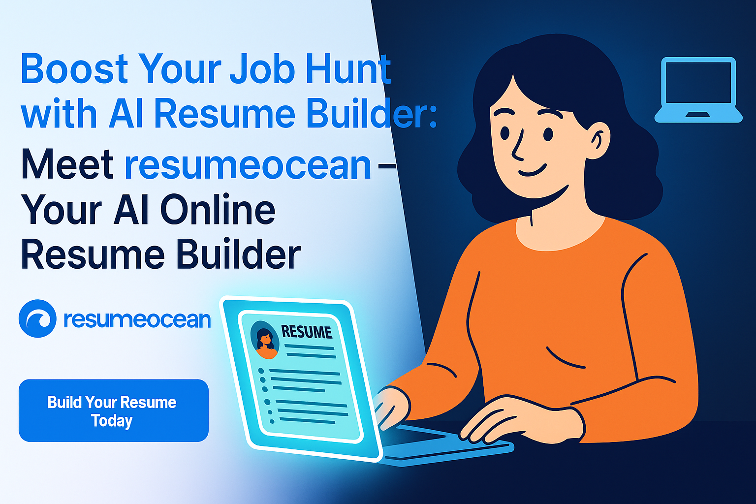 Boost-Your-Job-Hunt-with-AI-Resume-Builder-Meet-resume-ocean-Your-AI-Online-Resume-Builder