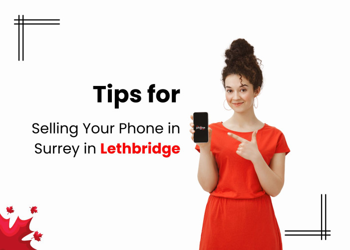 Smart Tips to Sell Your Phone Fast in Surrey | Dr. Phone Fix