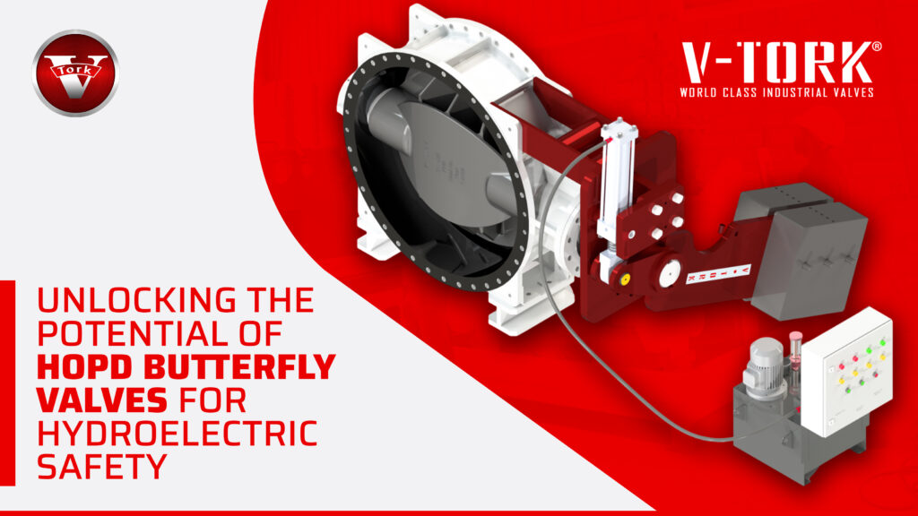 HOPD Butterfly Valves: Unlocking Potential | VTork Controls