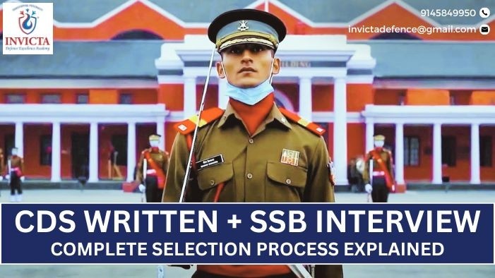 CDS Written + SSB Interview: Complete Selection Process