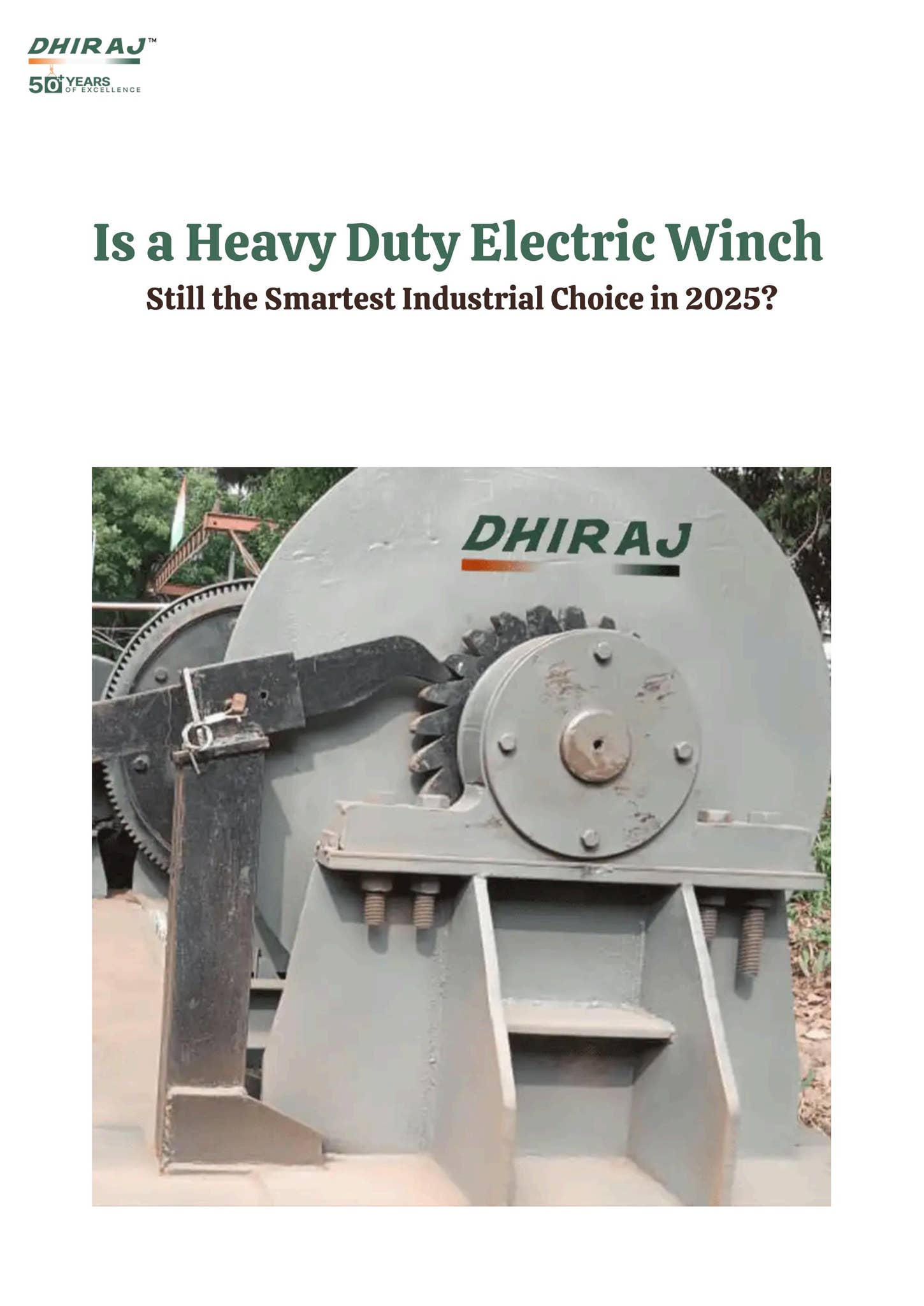 Is a Heavy Duty Electric Winch Still the Smartest Industrial Choice in 2025