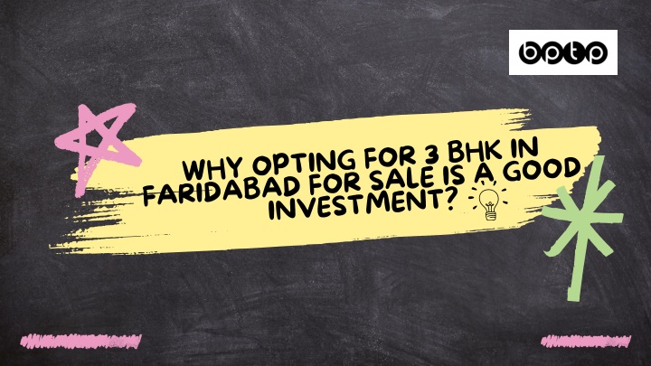 PPT - Why opting for 3 bhk in Faridabad for sale is a good investment PowerPoint Presentation - ID:14325897