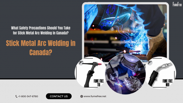 Stick Metal Arc Welding in Canada | Process, Safety & Applications