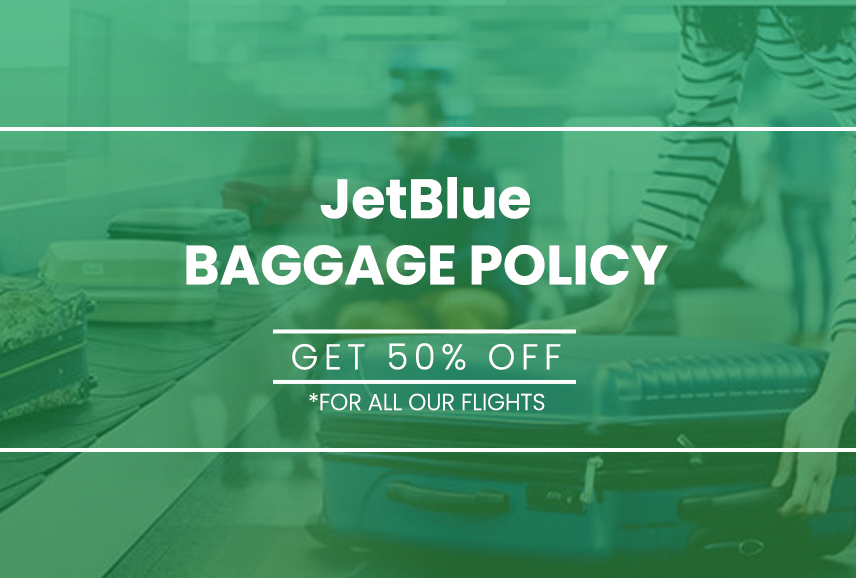 JetBlue Baggage Policy | Learn About All Polies & Fees 2023