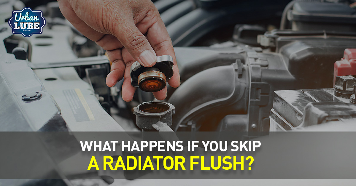 What Happens If You Skip a Radiator Flush? - Urban Lube