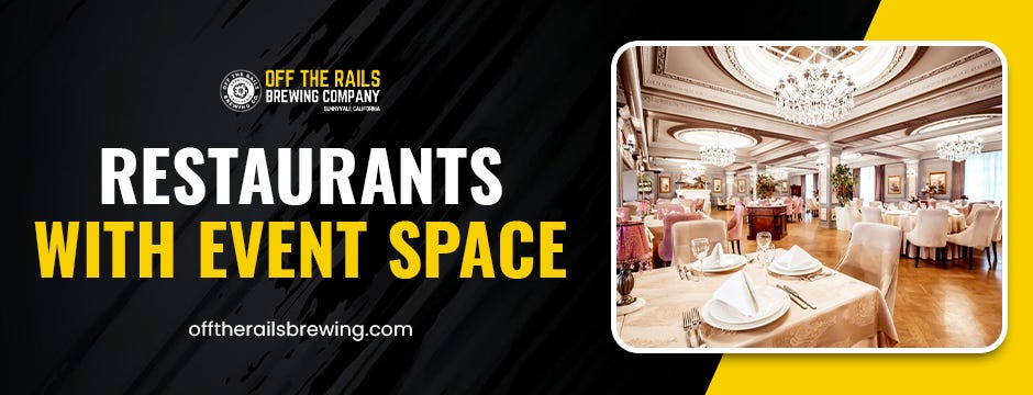 Discover the Perfect Spot: Restaurants with Event Space and Private Space for Events at Off The Rails Brewing Co. | by Off The Rails Brewing Co | Jul, 2025 | Medium