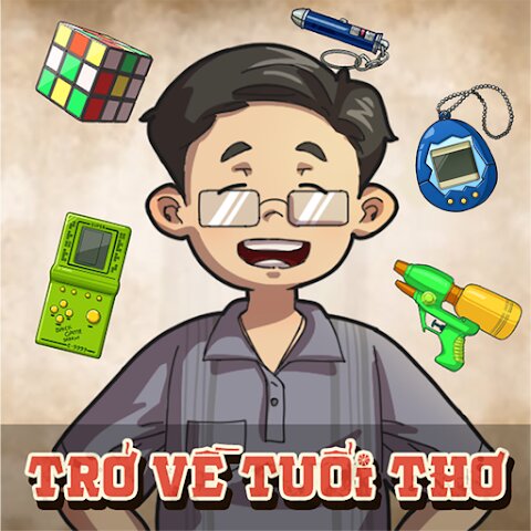 Tải Trở Về Tuổi Thơ Mod Apk (Vô Hạn Tiền) V1.5.2