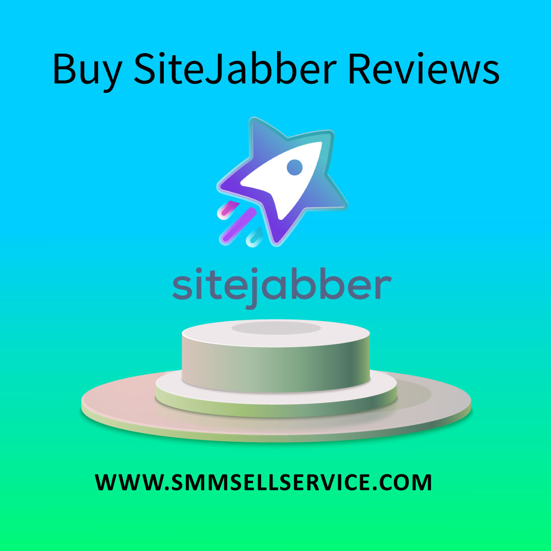 Buy SiteJabber Reviews - SmmSellService