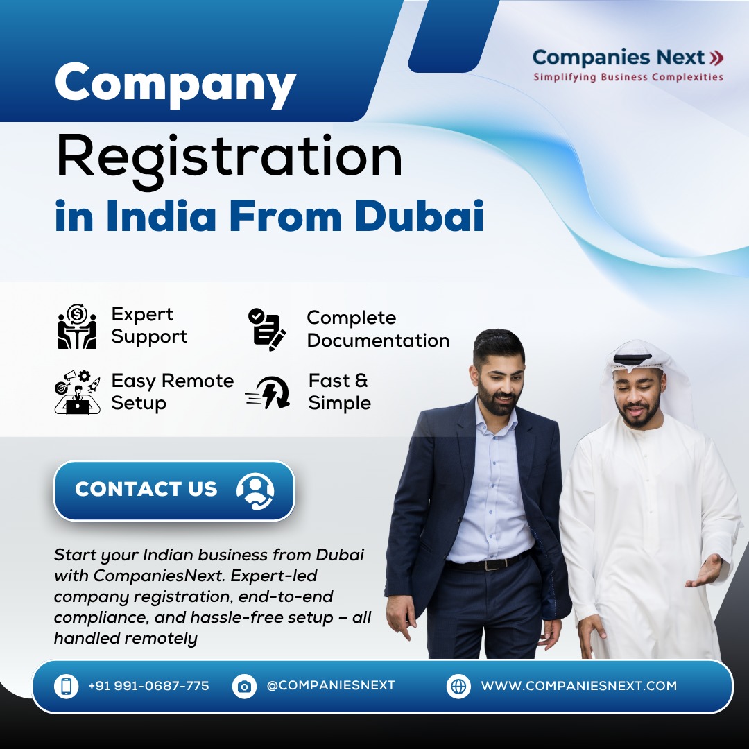 Company Registration in India From Dubai – Easy Process – Your Company Registration