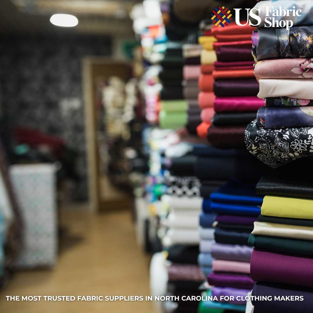 Trusted Fabric Suppliers in North Carolina for Clothing Makers  – US Fabric Shop