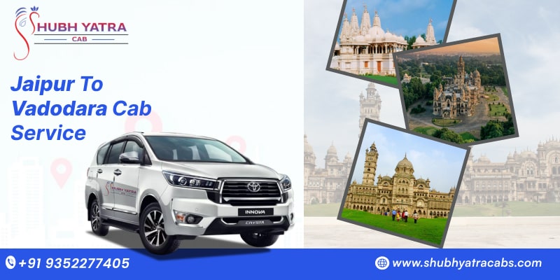 Jaipur To Vadodara Cab Service From Rs. 9,000