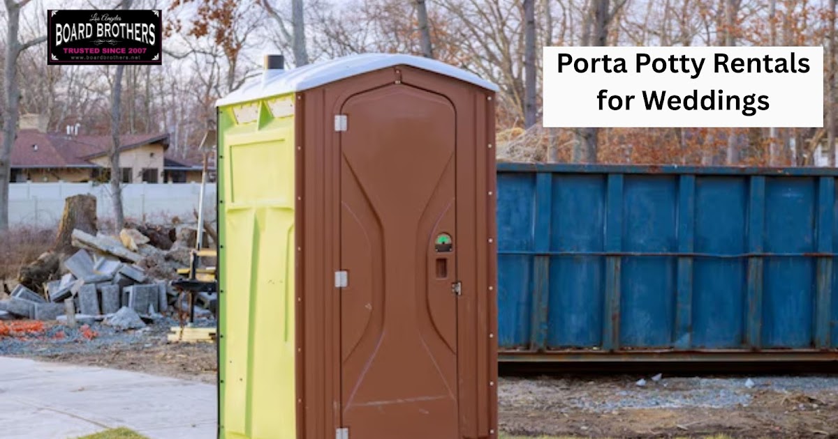 Elegant and Hassle-Free Porta Potty Rentals for Weddings by Board Brothers