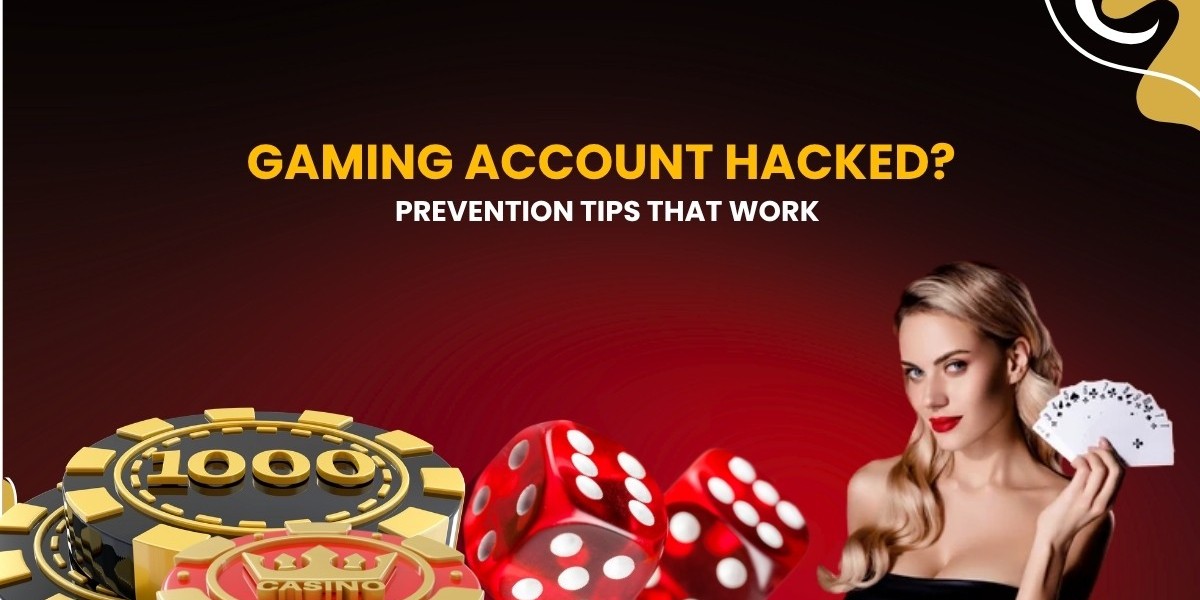 Gaming Account Hacked? Prevention Tips That Work
