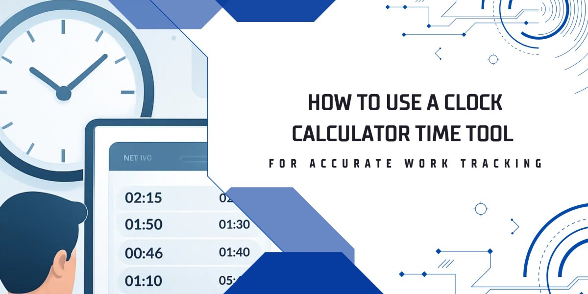 How To Use A Clock Calculator Time Tool For Accurate Work Tracking