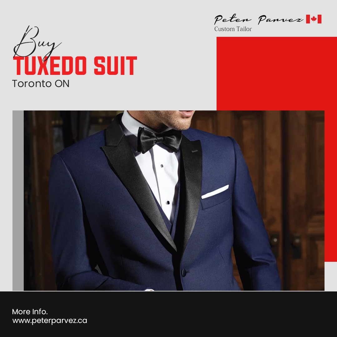 Dress Alterations | Buy Tuxedo Suit Toronto ,ON – Peter Parvez - Idea Express