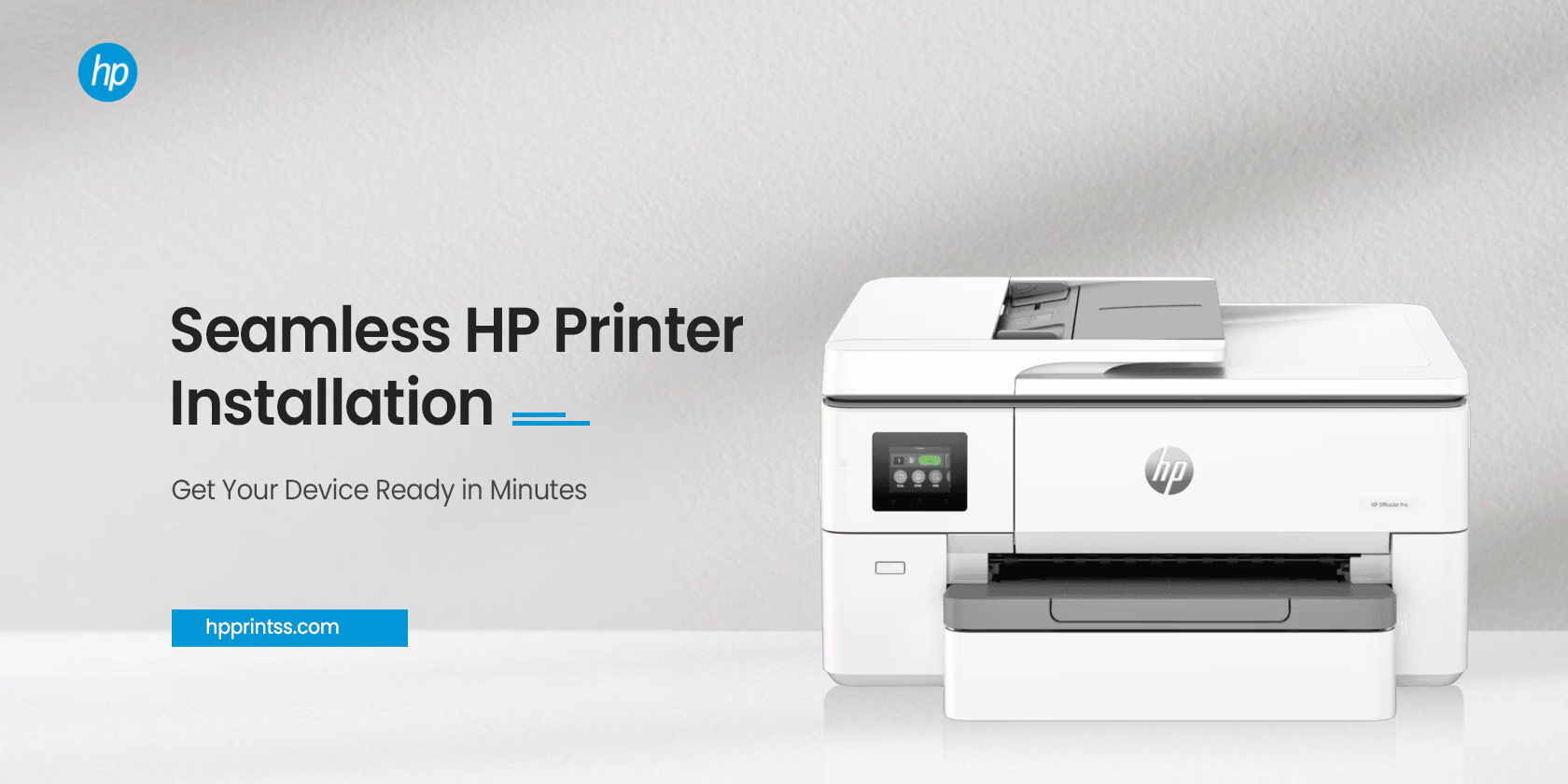 Install HP Printer: A Complete Guide for Wireless Setup