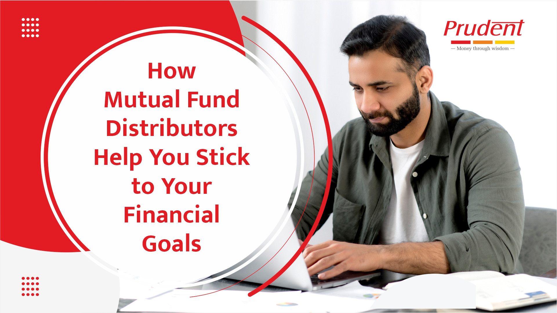 How Mutual Fund Distributors Help You Stick to Your Financial Goals