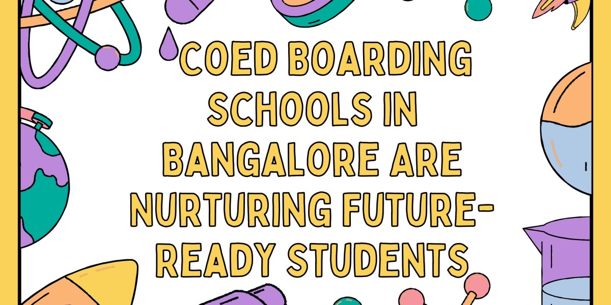 How Coed Boarding Schools in Bangalore Are Nurturing Future-Ready Students