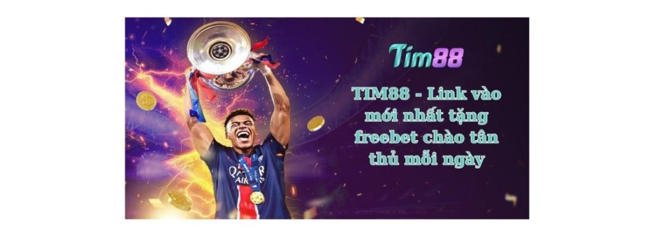 Tim88 Nhà cái cá cược trực tuyến uy tín - Nạp rút siêu tốc Cover Image