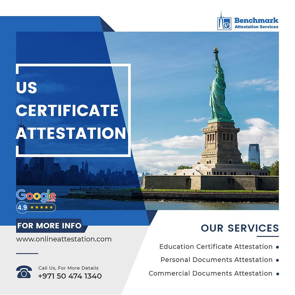 From USA to UAE – Complete US Certificate Attestation Solutions