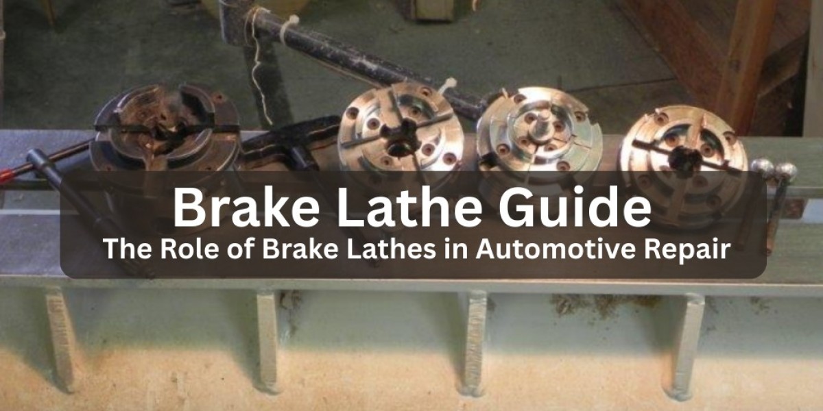 Brake Lathe Guide: Purpose, Types, Benefits, and Expert Usage