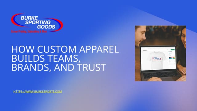 How Custom Apparel Builds Teams, Brands, and Trust.pptx