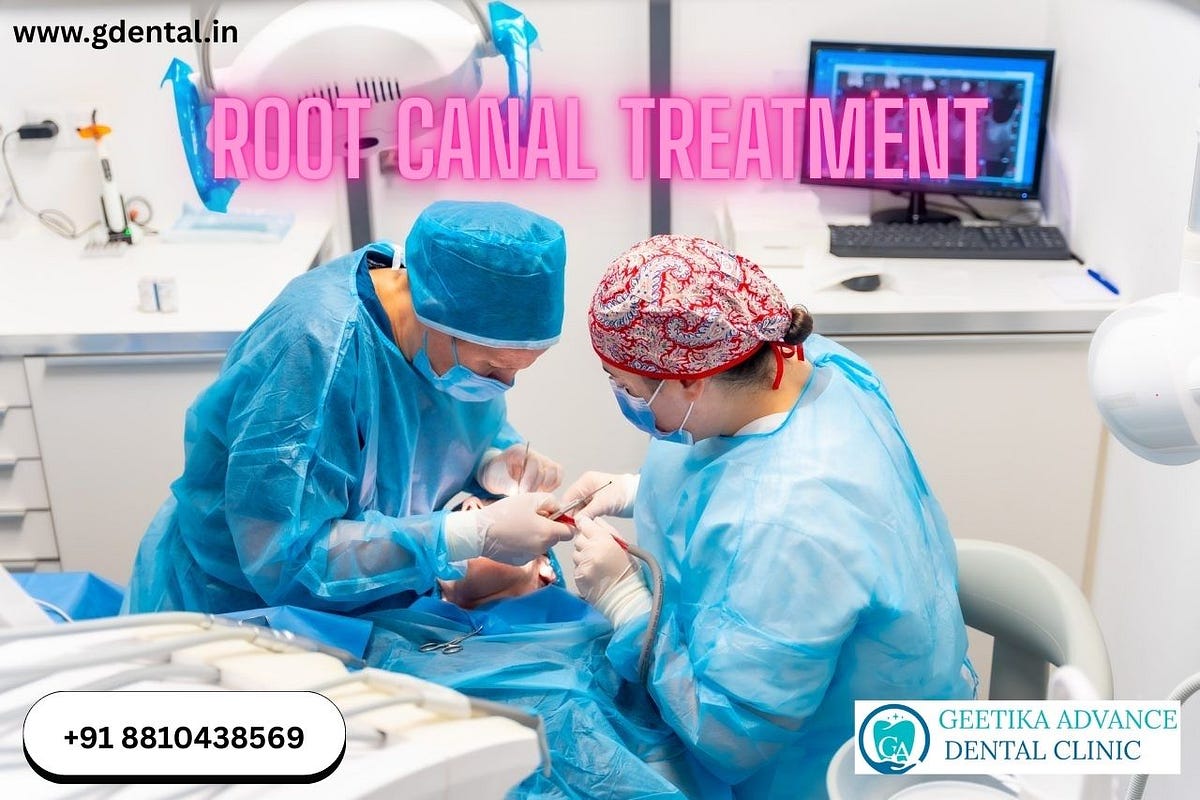 Root Canal Treatment — Save Your Natural Smile with Comfort | by Geetika Advance Dental Clinic | Aug, 2025 | Medium