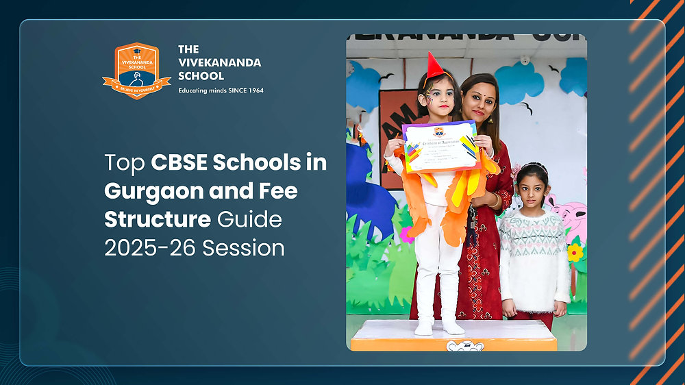 Top CBSE School in Gurgaon and Fee Structure Guide 2025-26 Session