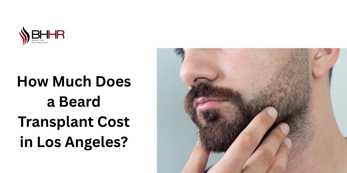 How Much Does a Beard Transplant Cost in Los Angeles?