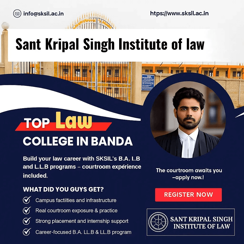 Sant Kripal Singh Institute of Law, Banda: Shaping the Future of Legal Education | by Vikas Nayal | Medium