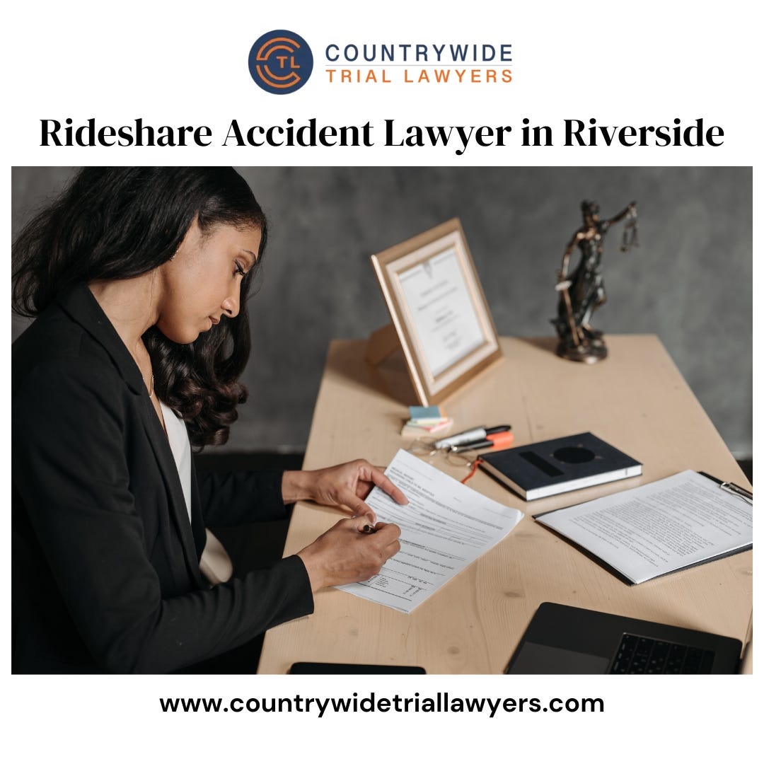 How a Rideshare Accident Lawyer in Riverside Investigates Driver Negligence | by Countrywidetriallawyers | Aug, 2025 | Medium