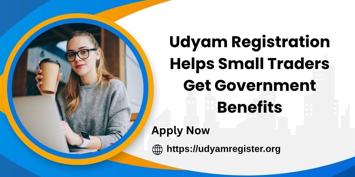 Udyam Registration Helps Small Traders Get Government Benefits