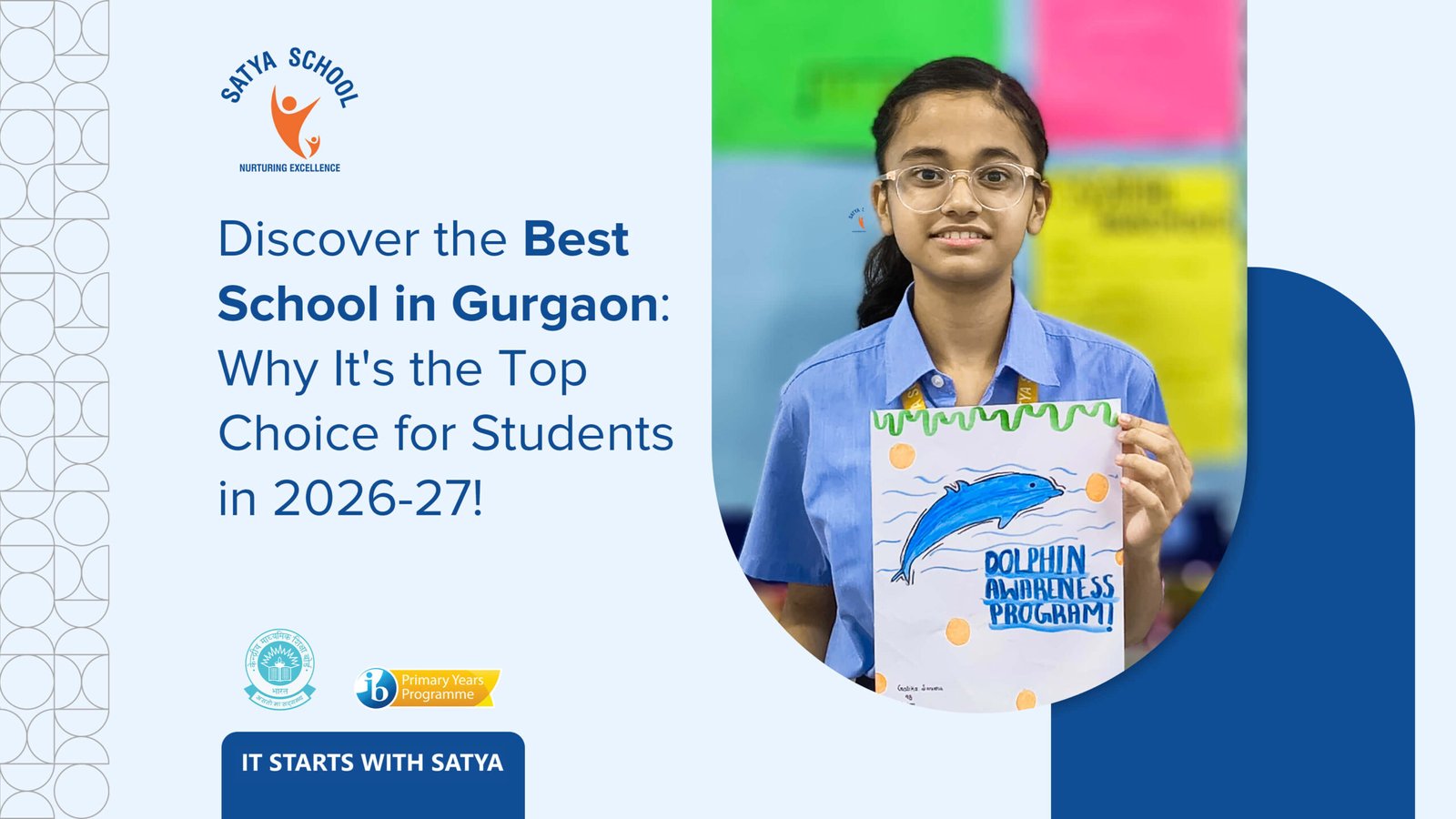 Discover the Best School in Gurgaon: Why It’s the Top Choice for Students in 2026-27! - Satya School