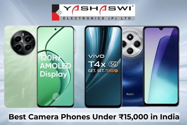 Best Camera Phones Under ₹15,000 in India