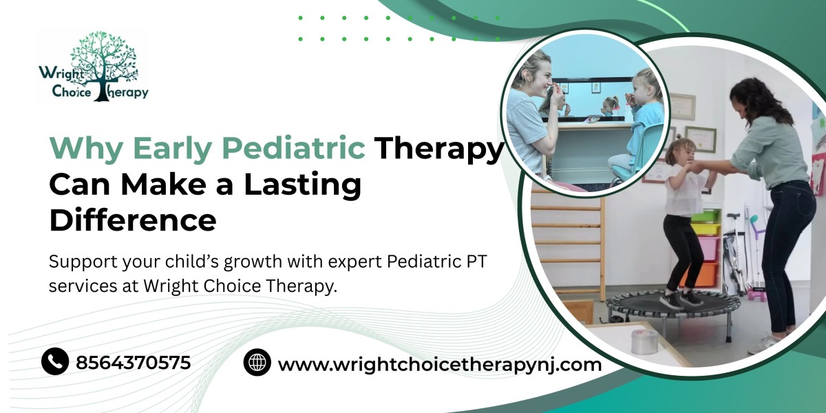 Why Early Pediatric Therapy Can Make a Lasting Difference