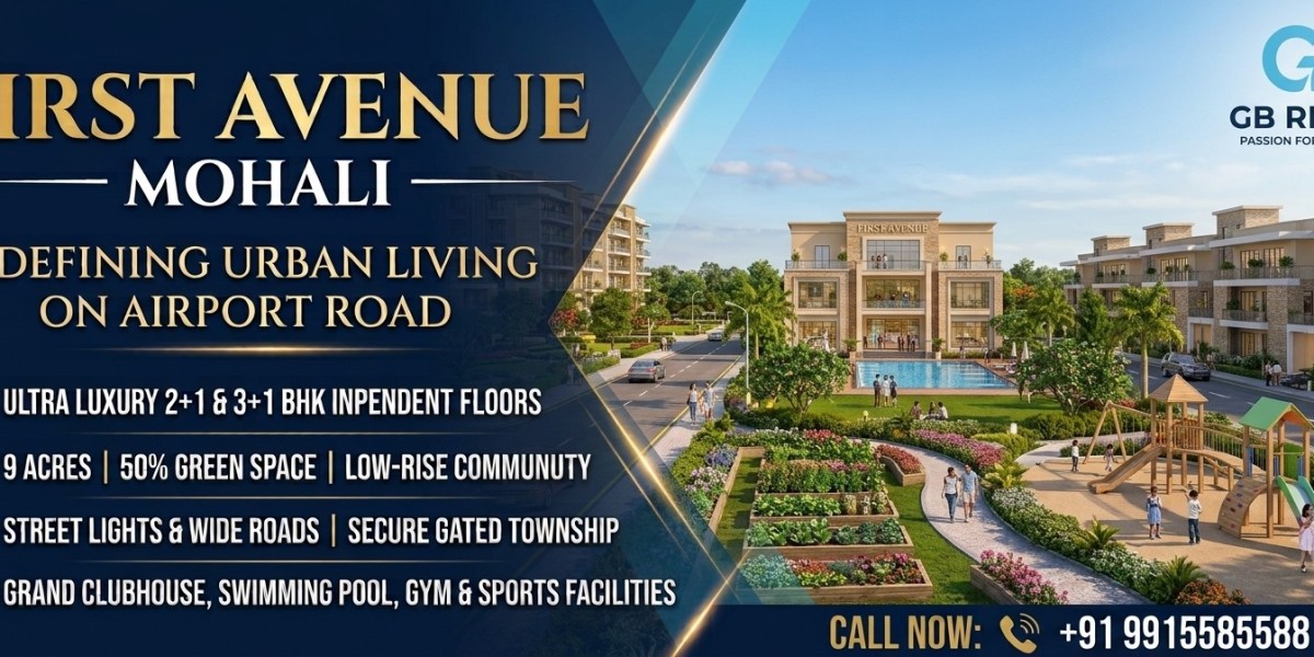 The Future of Premium Living: Why First Avenue Mohali is Capturing Investor Attention