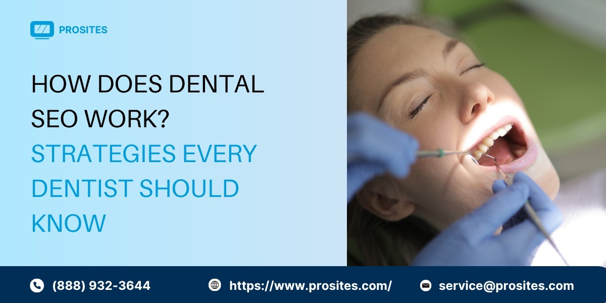 How Does Dental SEO Work? Strategies Every Dentist Should Know